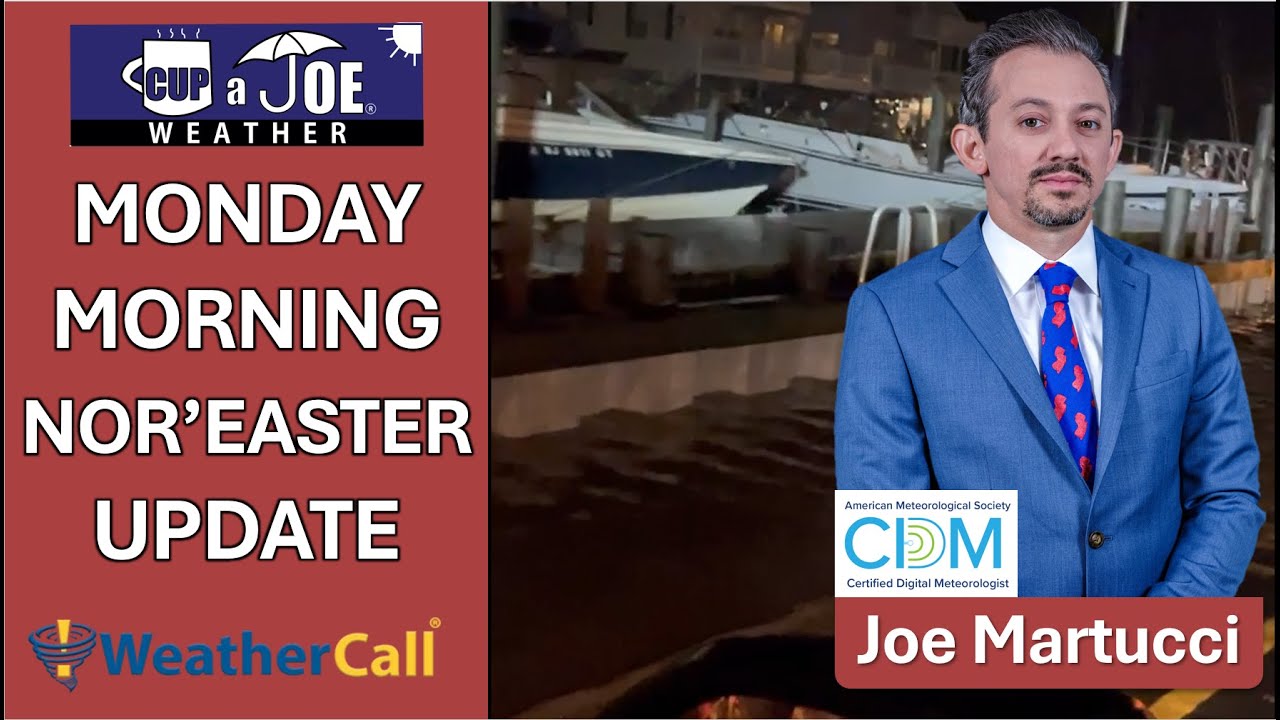 ⚠️Monday Morning NJ Nor’easter Update (10/13/2025)
