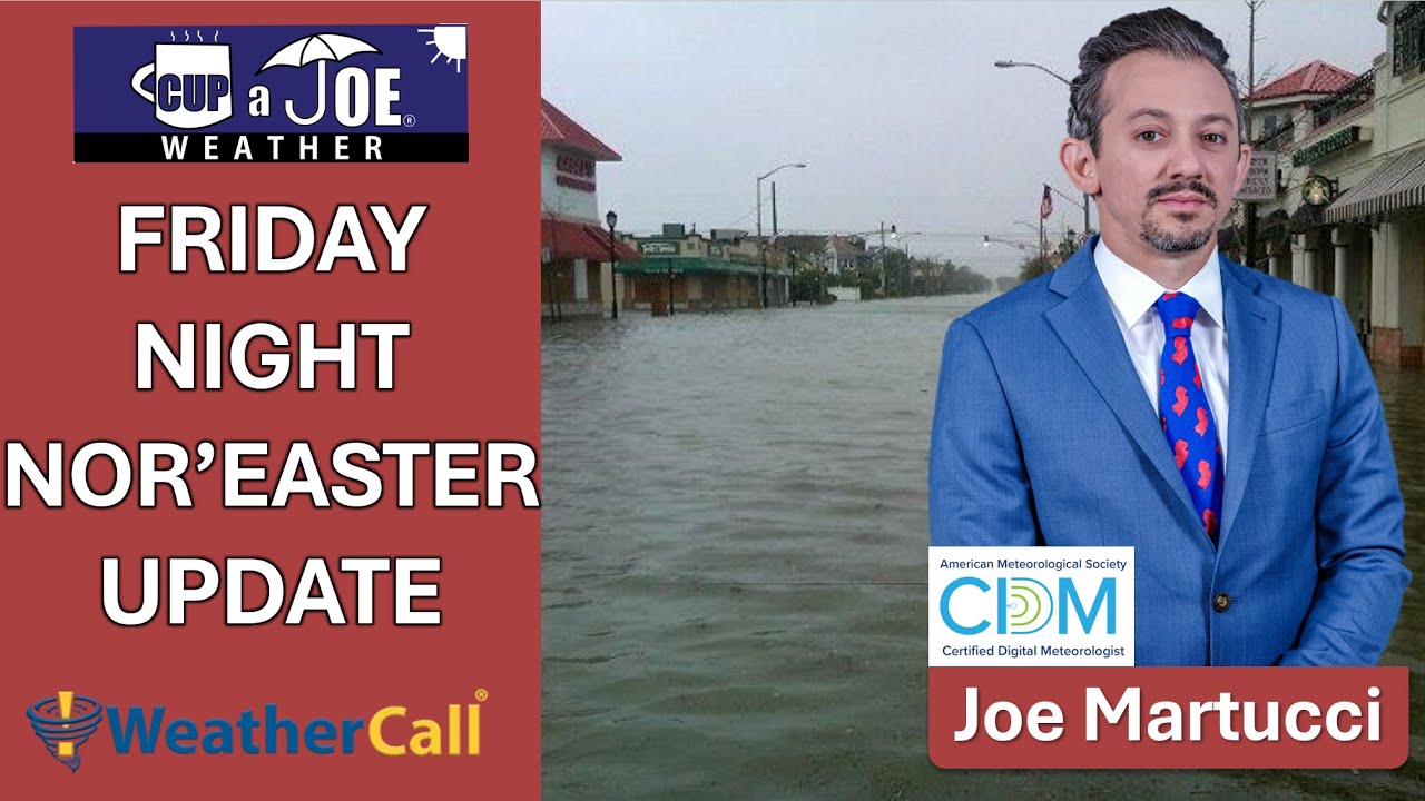 Friday Night NJ Nor’easter update: Tidal flooding HIGHER than Erin likely